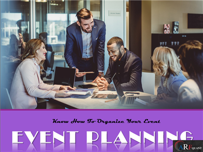 Event Planning - Know How To Organize Your Event