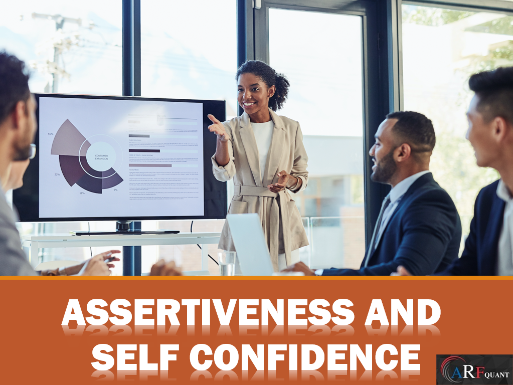 Assertiveness And Self Confidence - Elements Of Great Leaders